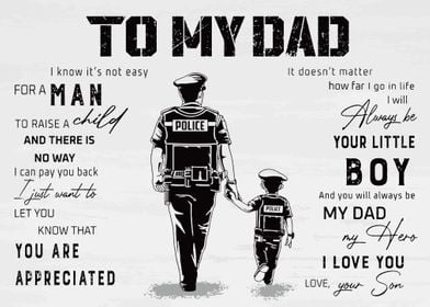 To My Dad Police